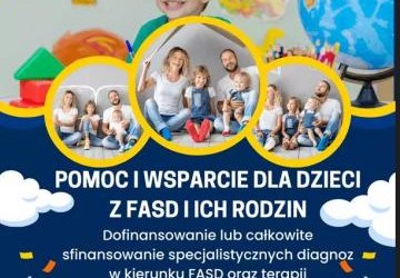 WSPARCIE DZIECI I MŁODZIEŻY Z FASD ORAZ ICH RODZIN.