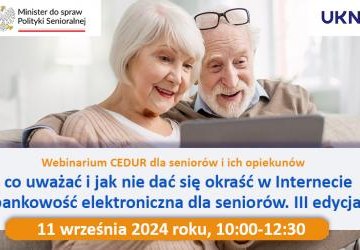 Darmowe webinarium dla seniorów i ich opiekunów – 11 września 2024 roku