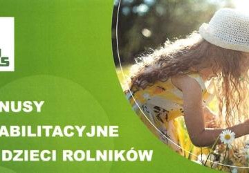 Turnusy Rechabilitacyjne dla dzieci rolników